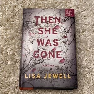 Then she was gone by Lisa Jewell